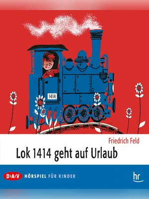 cover image of Lok 1414 geht auf Urlaub